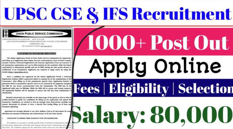 UPSC CSE & IFS Recruitment 2026